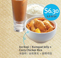 $6.30 (U.P $7.30) Ice Kopi / Kumquat Jelly + Curry Chicken Rice 冰咖啡 / 金桔果冻 + 咖哩鸡饭